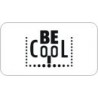 BE COOL